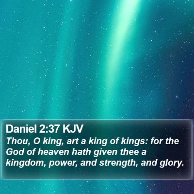 Daniel 2:37 KJV Bible Verse Image