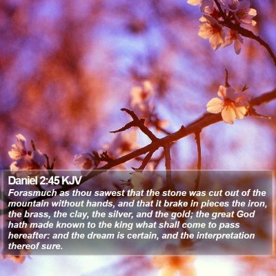 Daniel 2:45 KJV Bible Verse Image