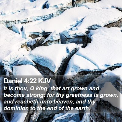 Daniel 4:22 KJV Bible Verse Image