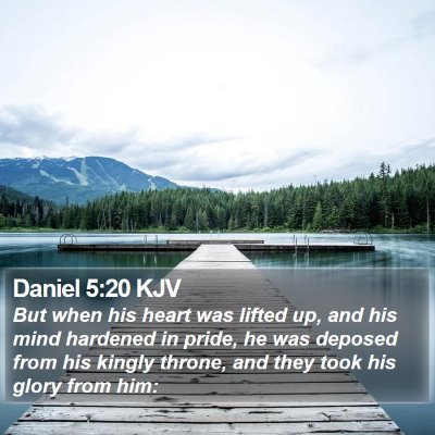 Daniel 5:20 KJV Bible Verse Image