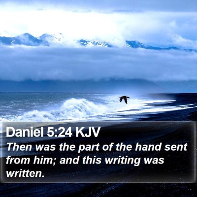 Daniel 5:24 KJV Bible Verse Image