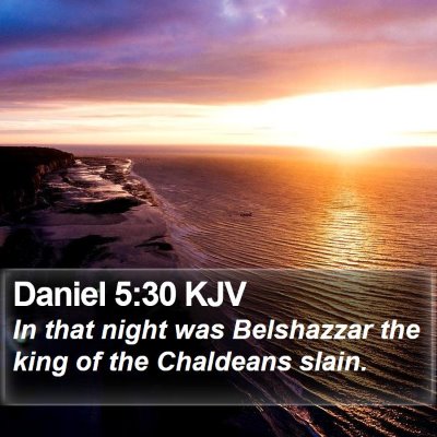Daniel 5:30 KJV Bible Verse Image