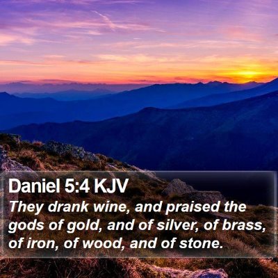 Daniel 5:4 KJV Bible Verse Image