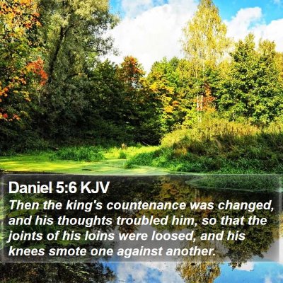 Daniel 5:6 KJV Bible Verse Image