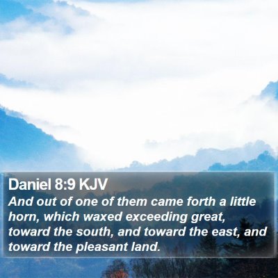 Daniel 8:9 KJV Bible Verse Image