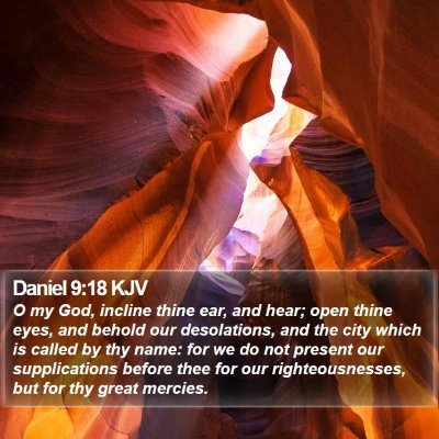 Daniel 9:18 KJV Bible Verse Image