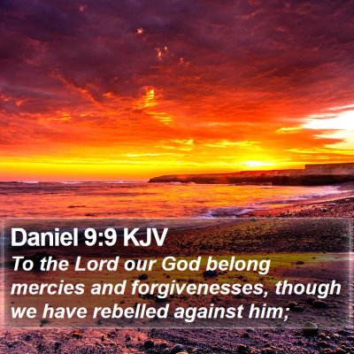 Daniel 9:9 KJV Bible Verse Image