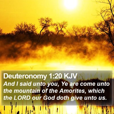 Deuteronomy 1:20 KJV Bible Verse Image