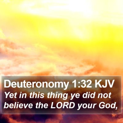 Deuteronomy 1:32 KJV Bible Verse Image
