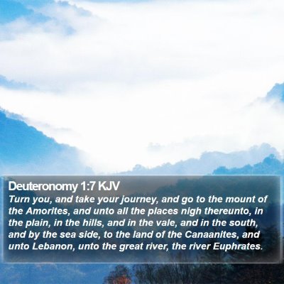 Deuteronomy 1:7 KJV Bible Verse Image