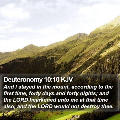 Deuteronomy 10:10 KJV Bible Verse Image
