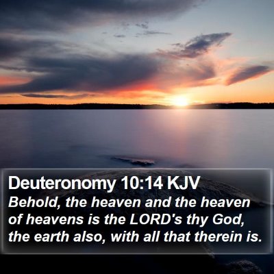 Deuteronomy 10:14 KJV Bible Verse Image