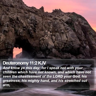 Deuteronomy 11:2 KJV Bible Verse Image