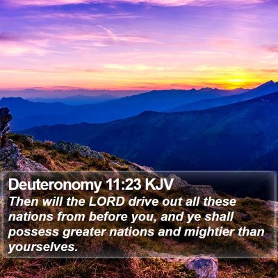 Deuteronomy 11:23 KJV Bible Verse Image