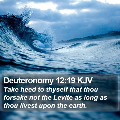 Deuteronomy 12:19 KJV Bible Verse Image