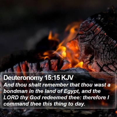 Deuteronomy 15:15 KJV Bible Verse Image