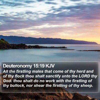 Deuteronomy 15:19 KJV Bible Verse Image
