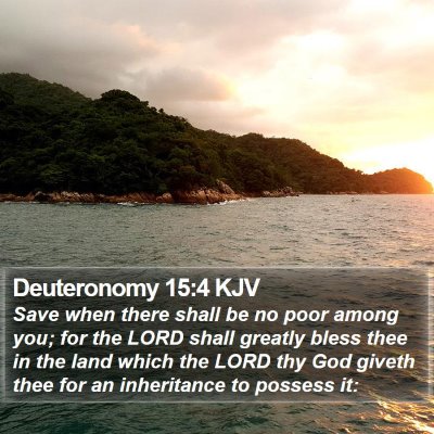 Deuteronomy 15:4 KJV Bible Verse Image