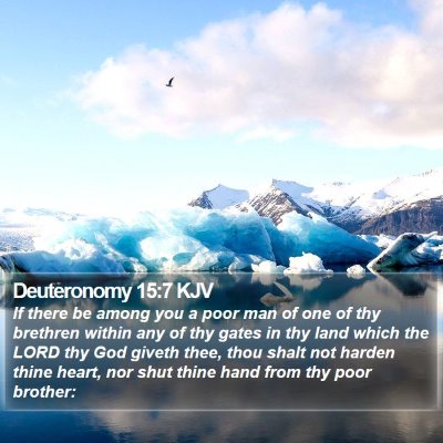 Deuteronomy 15:7 KJV Bible Verse Image