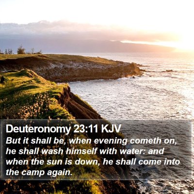 Deuteronomy 23:11 KJV Bible Verse Image