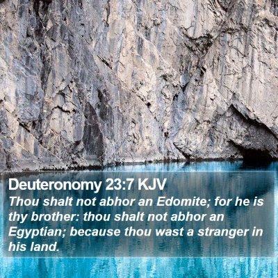 Deuteronomy 23:7 KJV Bible Verse Image