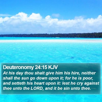 Deuteronomy 24:15 KJV Bible Verse Image