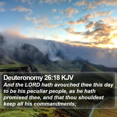 Deuteronomy 26:18 KJV Bible Verse Image