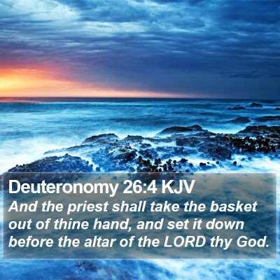 Deuteronomy 26:4 KJV Bible Verse Image