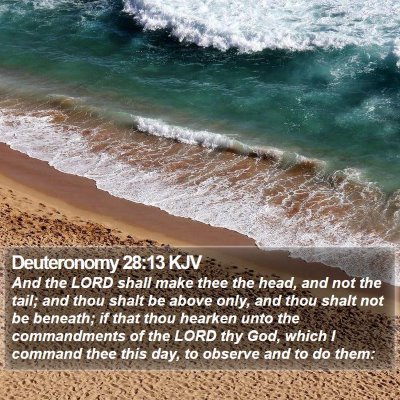 Deuteronomy 28:13 KJV Bible Verse Image