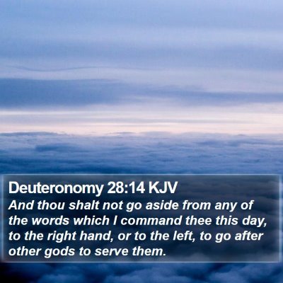 Deuteronomy 28:14 KJV Bible Verse Image