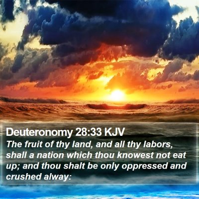 Deuteronomy 28:33 KJV Bible Verse Image