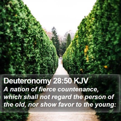 Deuteronomy 28:50 KJV Bible Verse Image