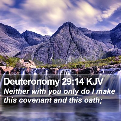 Deuteronomy 29:14 KJV Bible Verse Image