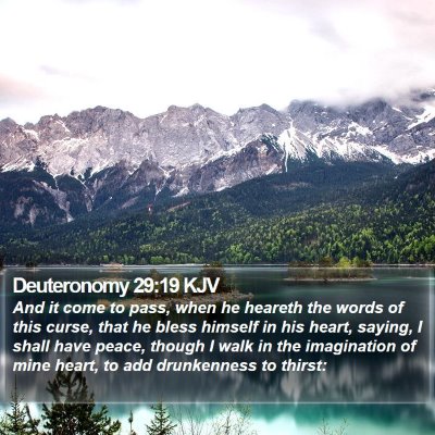 Deuteronomy 29:19 KJV Bible Verse Image