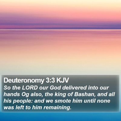 Deuteronomy 3:3 KJV Bible Verse Image