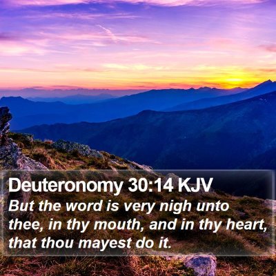 Deuteronomy 30:14 KJV Bible Verse Image