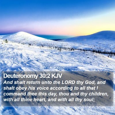 Deuteronomy 30:2 KJV Bible Verse Image
