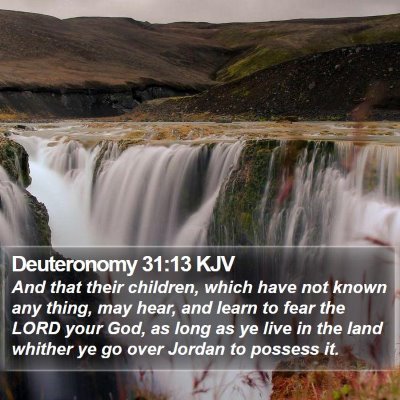 Deuteronomy 31:13 KJV Bible Verse Image