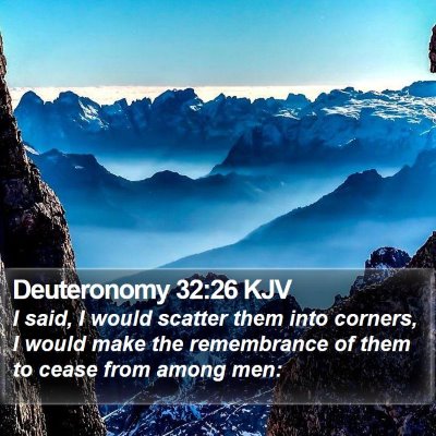 Deuteronomy 32:26 KJV Bible Verse Image