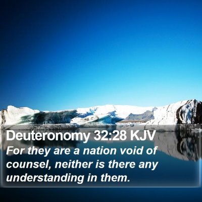 Deuteronomy 32:28 KJV Bible Verse Image