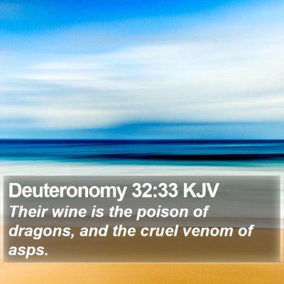 Deuteronomy 32:33 KJV Bible Verse Image