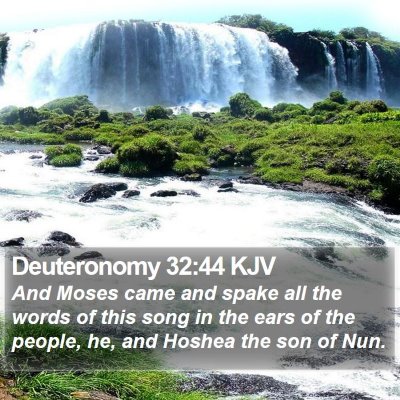 Deuteronomy 32:44 KJV Bible Verse Image
