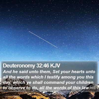 Deuteronomy 32:46 KJV Bible Verse Image