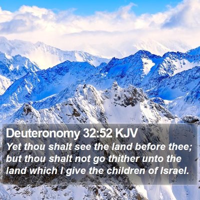 Deuteronomy 32:52 KJV Bible Verse Image