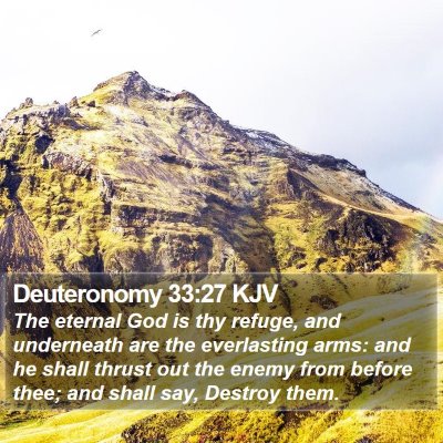Deuteronomy 33:27 KJV Bible Verse Image