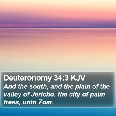 Deuteronomy 34:3 KJV Bible Verse Image