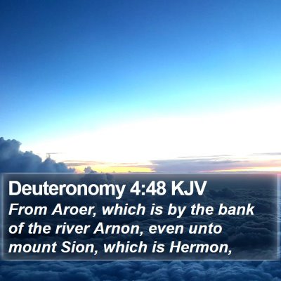 Deuteronomy 4:48 KJV Bible Verse Image