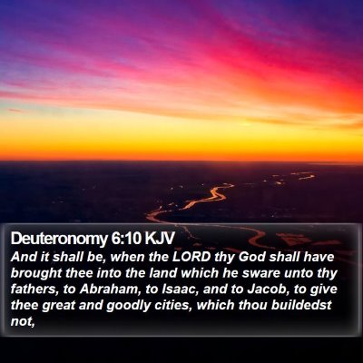 Deuteronomy 6:10 KJV Bible Verse Image