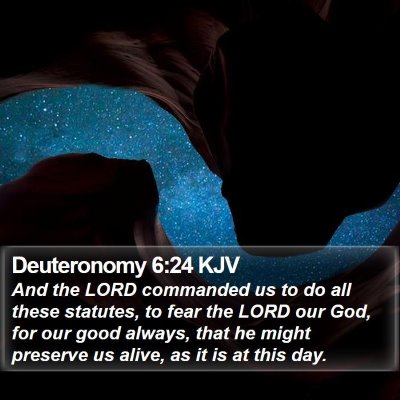 Deuteronomy 6:24 KJV Bible Verse Image
