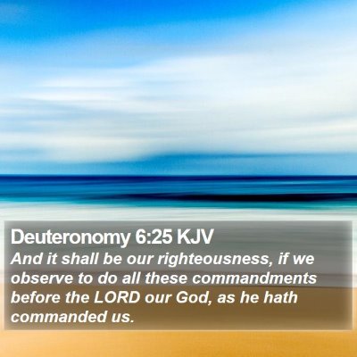 Deuteronomy 6:25 KJV Bible Verse Image